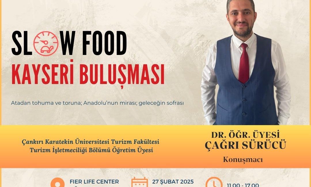 Kayseri’de, Slow Food hareketinin öncülüğünde düzenlenen Slow Food Kayseri Buluşması,