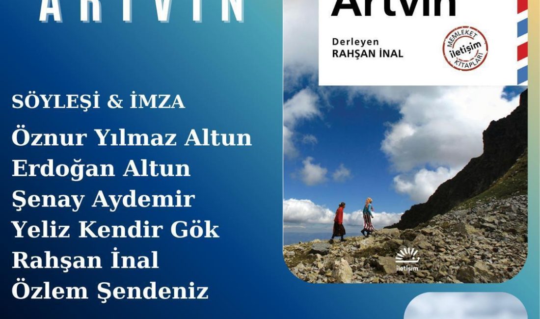 Dağlardan Denize Artvin adlı kitap, 15 Kasım 2025’te Ankara’da Artvin