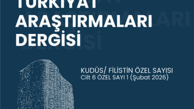 Çankırı Karatekin Üniversitesi (ÇAKÜ) Türkiyat Araştırmaları Dergisi`nin Gazze’de yaşanan insanlık